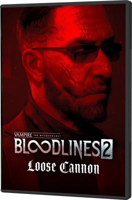 [PC] Vampire: The Masquerade - Bloodlines 2 - Loose Cannon (2026) - Sub Eng