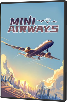 [PC] Mini Airways (2024) - Sub Eng